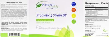 Natural Healthy Concepts Probiotic 4 Strain DF - supplement