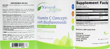 Natural Healthy Concepts Vitamin C Concepts With Bioflavonoids - supplement
