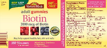 Nature Made Adult Gummies Biotin 3000 mcg - this statement has not been evaluated by the food and drug administration this product is not intend