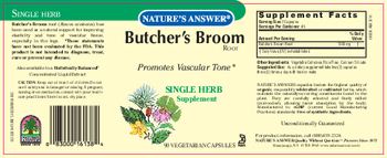 Nature's Answer Butcher's Broom Root - single herb supplement