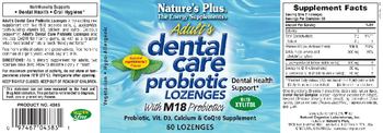 Nature's Plus Adults Dental Care Probiotic Lozenges With M18 Probiotics - probiotic vit d3 calcium coq10 supplement