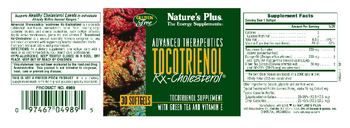 Nature's Plus Advanced Therapeutics Tocotrienol Rx-Cholesterol - tocotrienol supplement with green tea and vitamin e