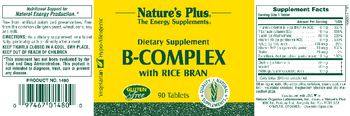 Nature's Plus B-Complex with Rice Bran - supplement