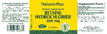 Nature's Plus Betaine Hydrochloride 600 mg - supplement