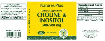 Nature's Plus Choline 500 & Inositol 500 mg - supplement