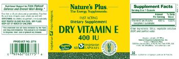 Nature's Plus Dry Vitamin E 400 IU - supplement