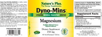 Nature's Plus Dyno-Mins Magnesium 250 mg - supplement