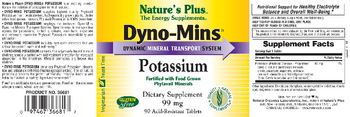 Nature's Plus Dyno-Mins Potassium - supplement