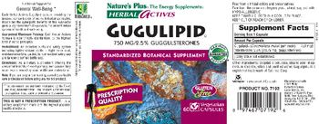 Nature's Plus Herbal Actives Gugulipid 750 mg - standardized botanical supplement