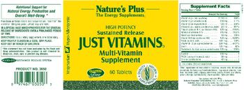 Nature's Plus High Potency Sustained Release Just Vitamins - multivitamin supplement