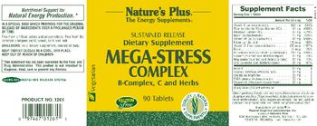 Nature's Plus Mega-Stress Complex - this statement has not been evaluated by the food and drug administration this product is not intend