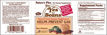 Nature's Plus Say Yes To Beans - natural food enzyme supplement