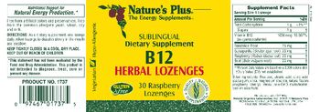 Nature's Plus Sublingual B12 Herbal Lozenges - supplement