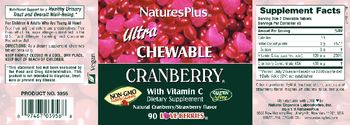 Nature's Plus Ultra Chewable Cranberry with Vitamin C Natural Cranberry/Strawberry Flavor - supplement