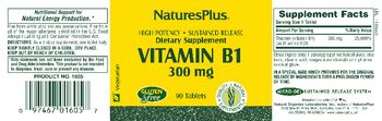 Nature's Plus Vitamin B1 300 mg - supplement