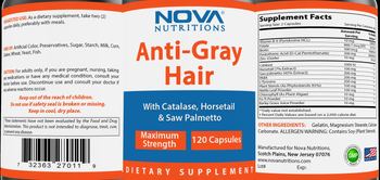 Nova Nutritions Anti-Gray Hair Maximum Strength - supplement