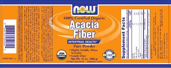 NOW 100% Certified Organic Acacia Fiber - supplement