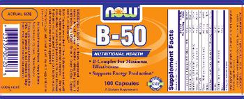 NOW B-50 - supplement