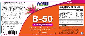 NOW B-50 - supplement