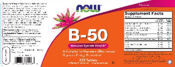 NOW B-50 - supplement