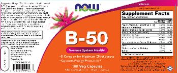 NOW B-50 - supplement