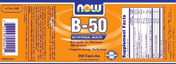 NOW B-50 - supplement