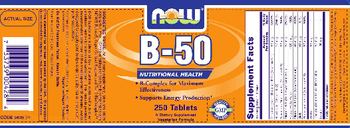 NOW B-50 - supplement