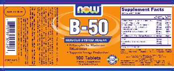 NOW B-50 - supplement