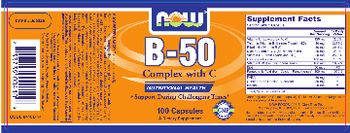 NOW B-50 Complex With C - supplement