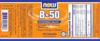 NOW B-50 - supplement