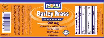 NOW Barley Grass - supplement