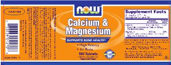 NOW Calcium & Magnesium - supplement