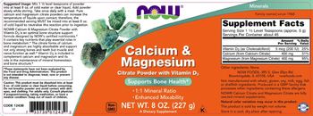 NOW Calcium & Magnesium Citrate Powder with Vitamin D3 - supplement