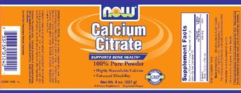 NOW Calcium Citrate 100% Pure Powder - supplement