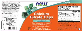 NOW Calcium Citrate Caps - supplement