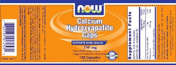 NOW Calcium Hydroxyapatite Caps 250 mg - supplement