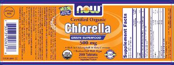 NOW Certified Organic Chlorella 500 mg - supplement
