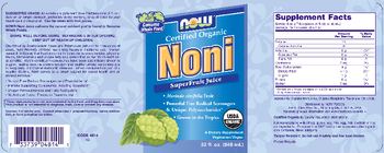 NOW Certified Organic Noni SuperFruit Juice - supplement