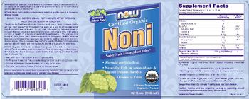 NOW Certified Organic Noni - supplement