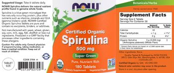 NOW Certified Organic Spirulina 500 mg - supplement