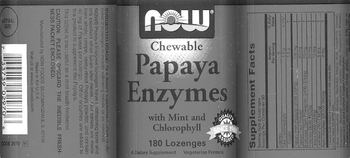 NOW Chewable Papaya Enzymes With Mint And Chlorophyll - supplement