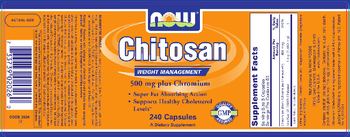 NOW Chitosan 500 mg Plus Chromium - supplement