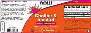 NOW Choline & Inositol - supplement