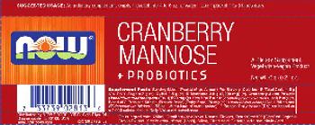 NOW Cranberry Mannose + Probiotics - supplement