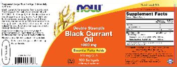 NOW Double Strength Black Currant Oil 1000 mg - supplement