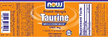 NOW Double Strength Taurine 1000 mg - supplement