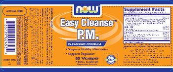 NOW Easy Cleanse P.M. - supplement