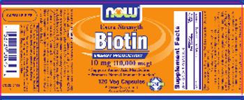 NOW Extra Strength Biotin 10 mg (10,000 mcg) - supplement