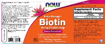 NOW Extra Strength Biotin 10 mg (10,000 mcg) - supplement