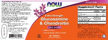 NOW Extra Strength Glucosamine & Chondroitin - supplement